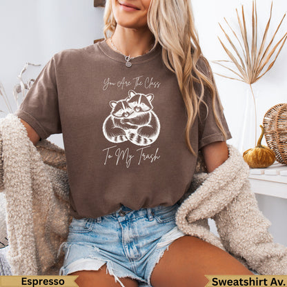 Brown t-shirt with two raccoons hugging and text "You Are the Class To My Trash".