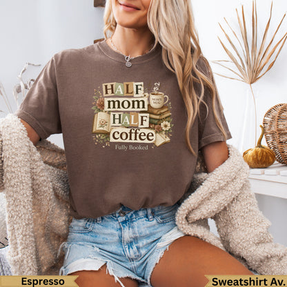 Brown t-shirt with "Half Mom Half Coffee Fully Booked" text and stacked books.