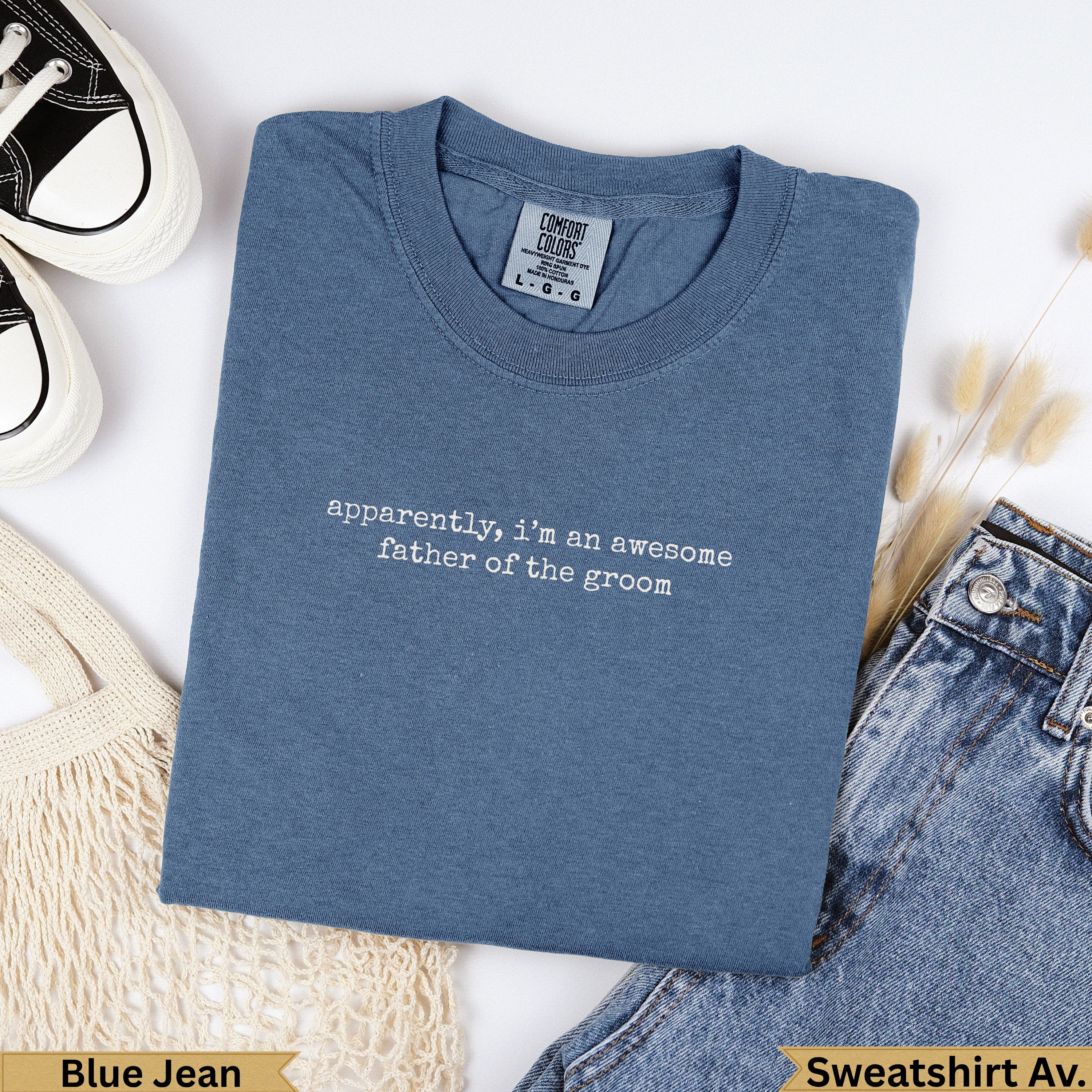 Blue Jean Comfort Colors t-shirt with "father of the groom" text.