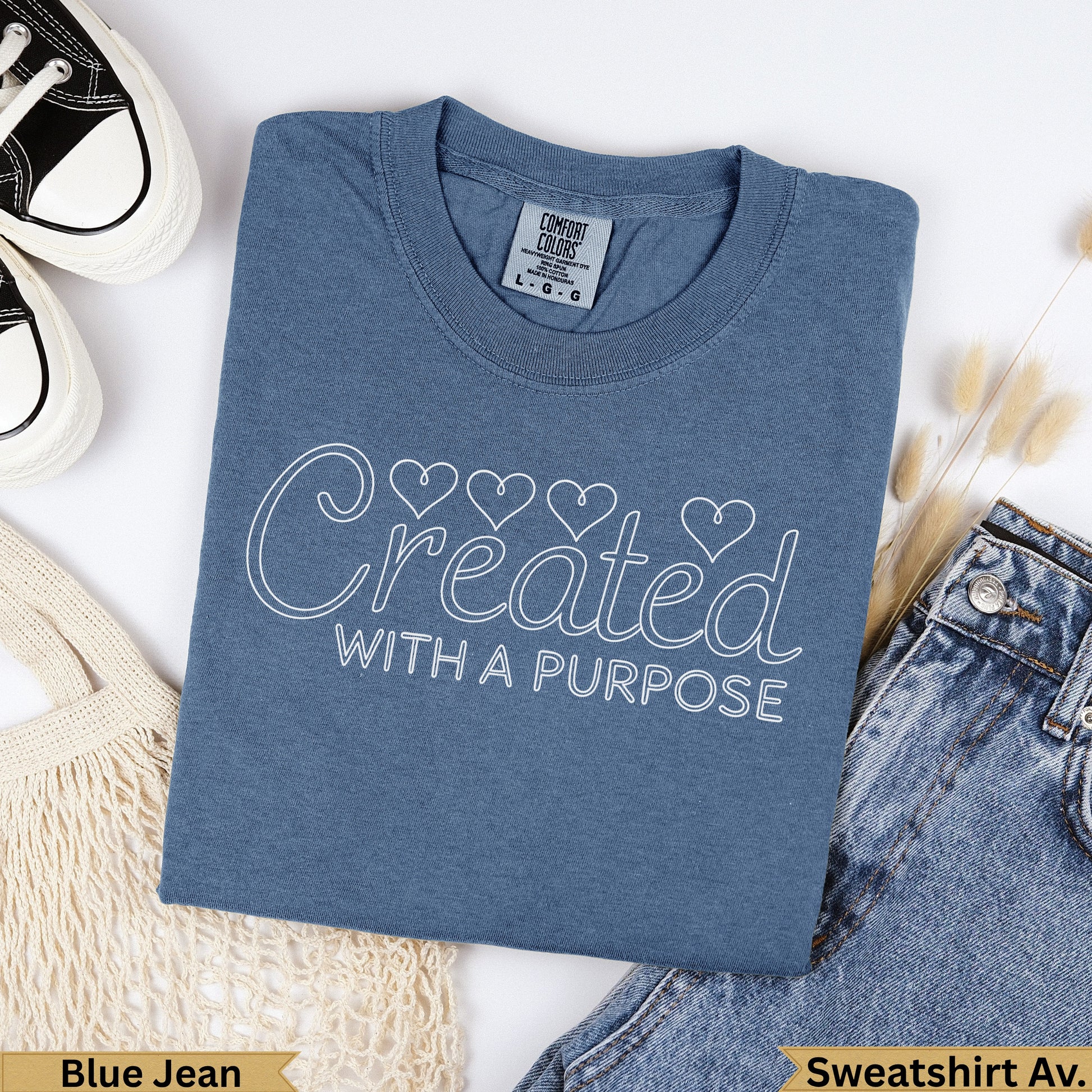 Blue Jean Comfort Colors sweatshirt with "Created with a purpose" text.