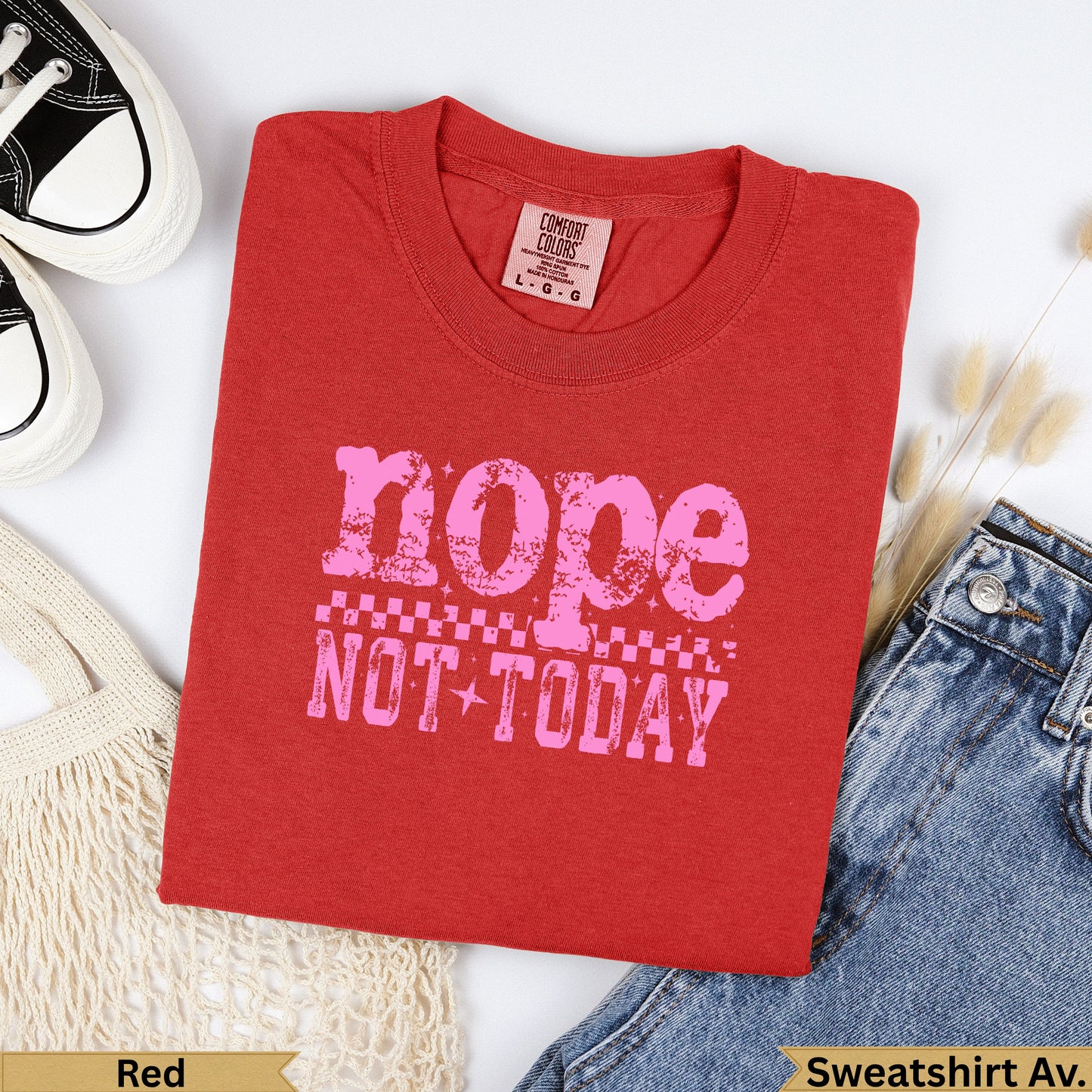 Red "nope NOT TODAY" graphic t-shirt with white checkered detail.