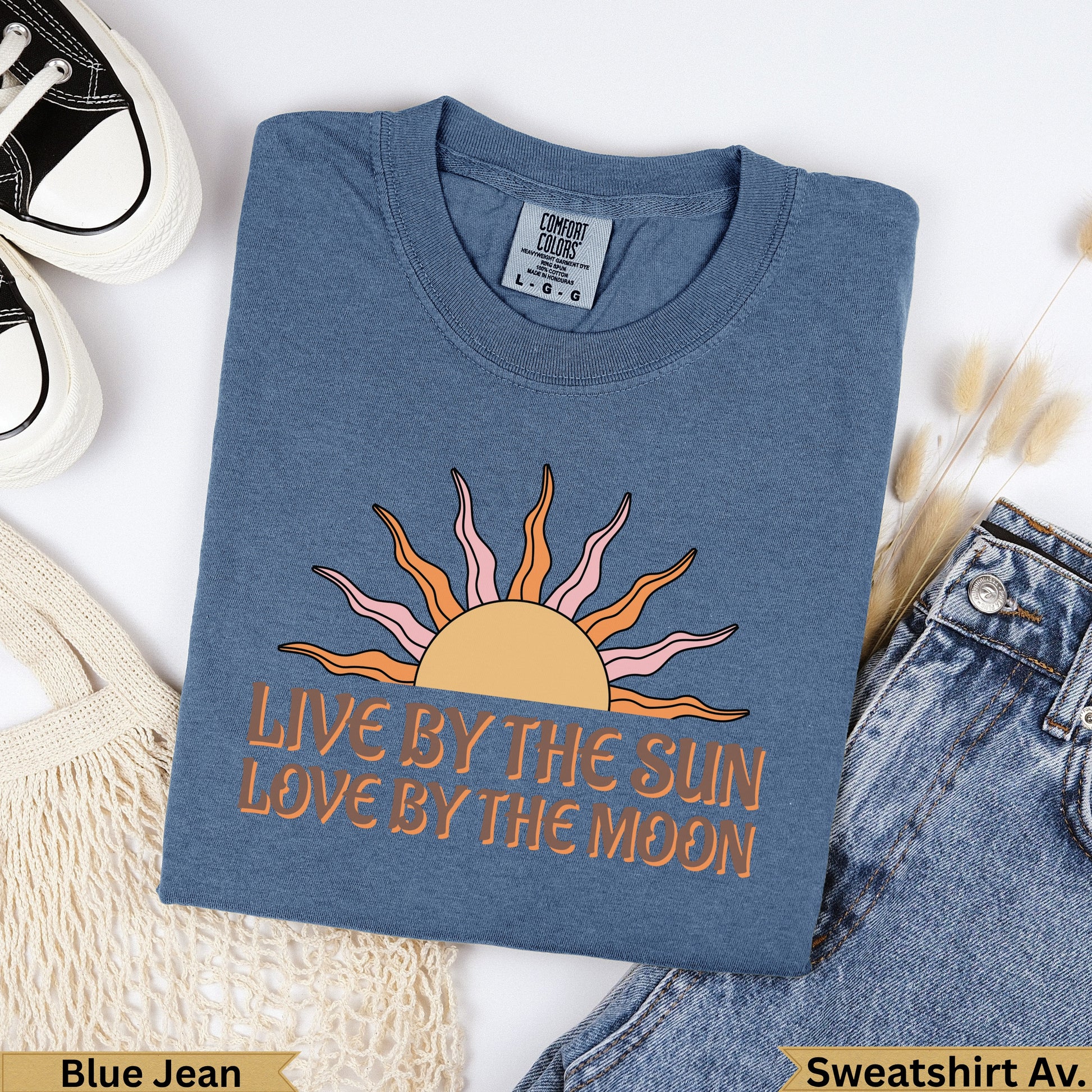 Blue Jean Comfort Colors sweatshirt with "Live by the Sun, Love by the Moon" text and sun graphic.