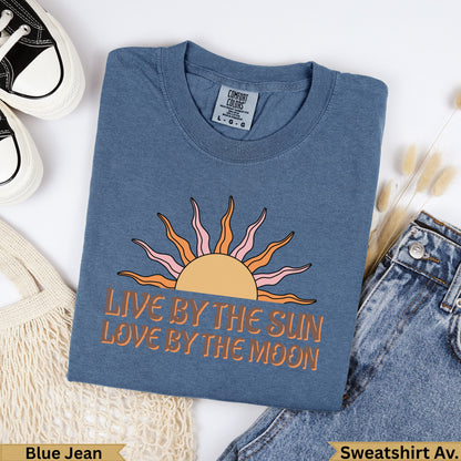 Blue Jean Comfort Colors sweatshirt with "Live by the Sun, Love by the Moon" text and sun graphic.