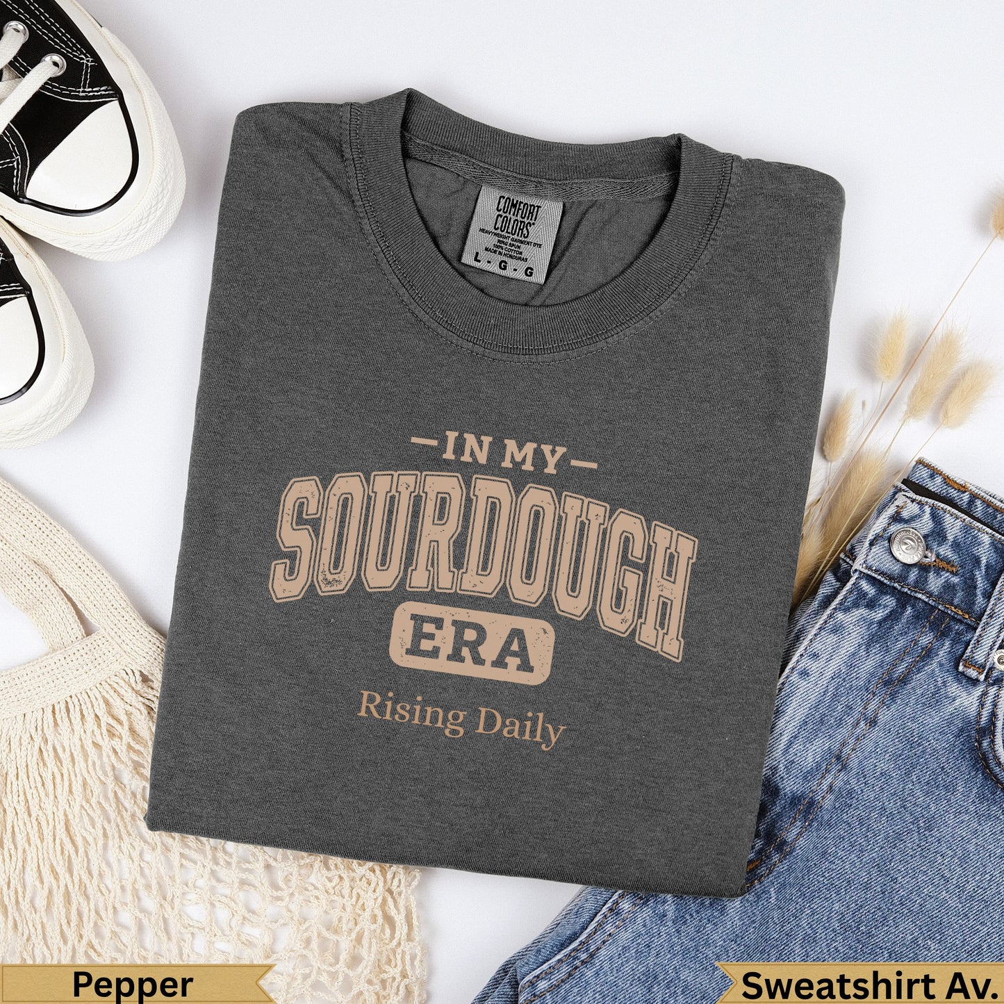 Dark grey Comfort Colors sweatshirt with "In My Sourdough Era" text.