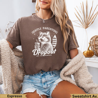 Brown t-shirt with raccoon drinking coffee graphic, "Gentle Parenting Dropout" text.
