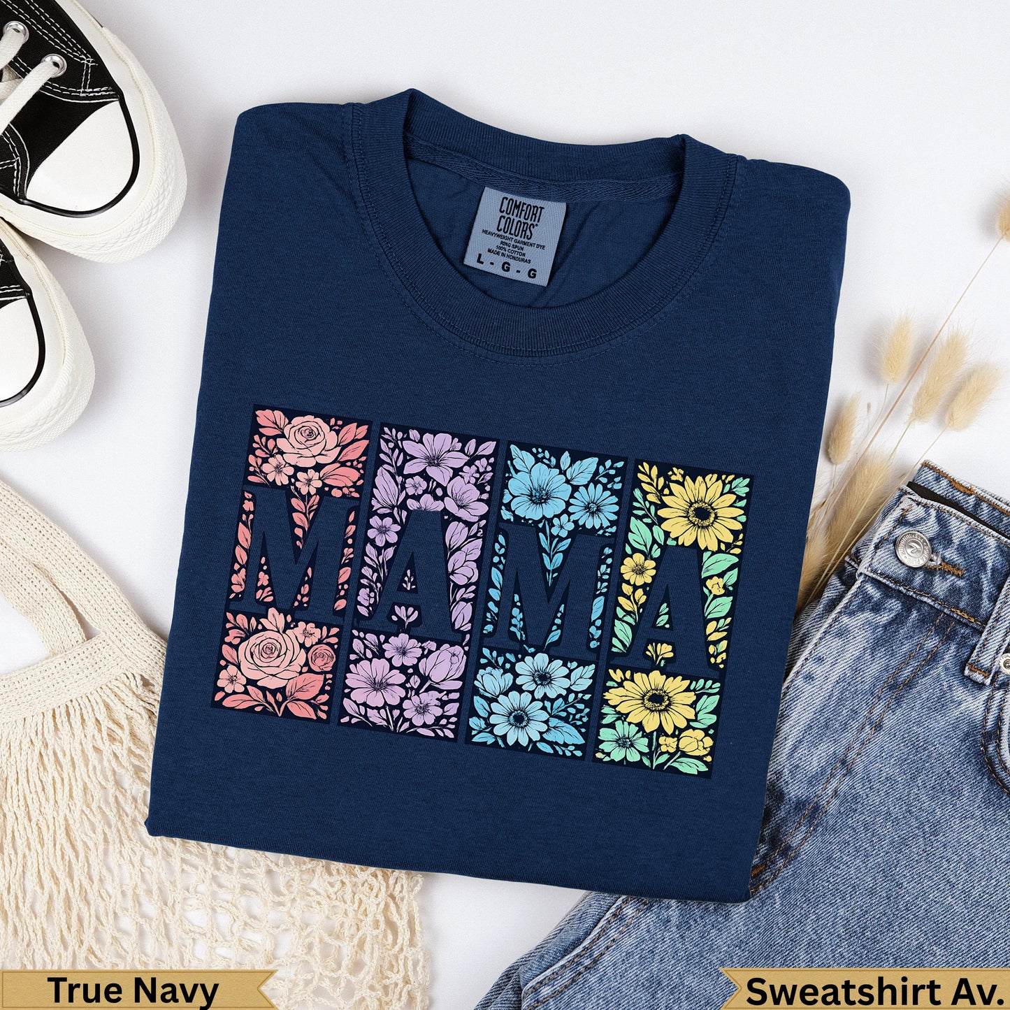 Navy blue sweatshirt with floral "MAMA" design, "True Navy" text.