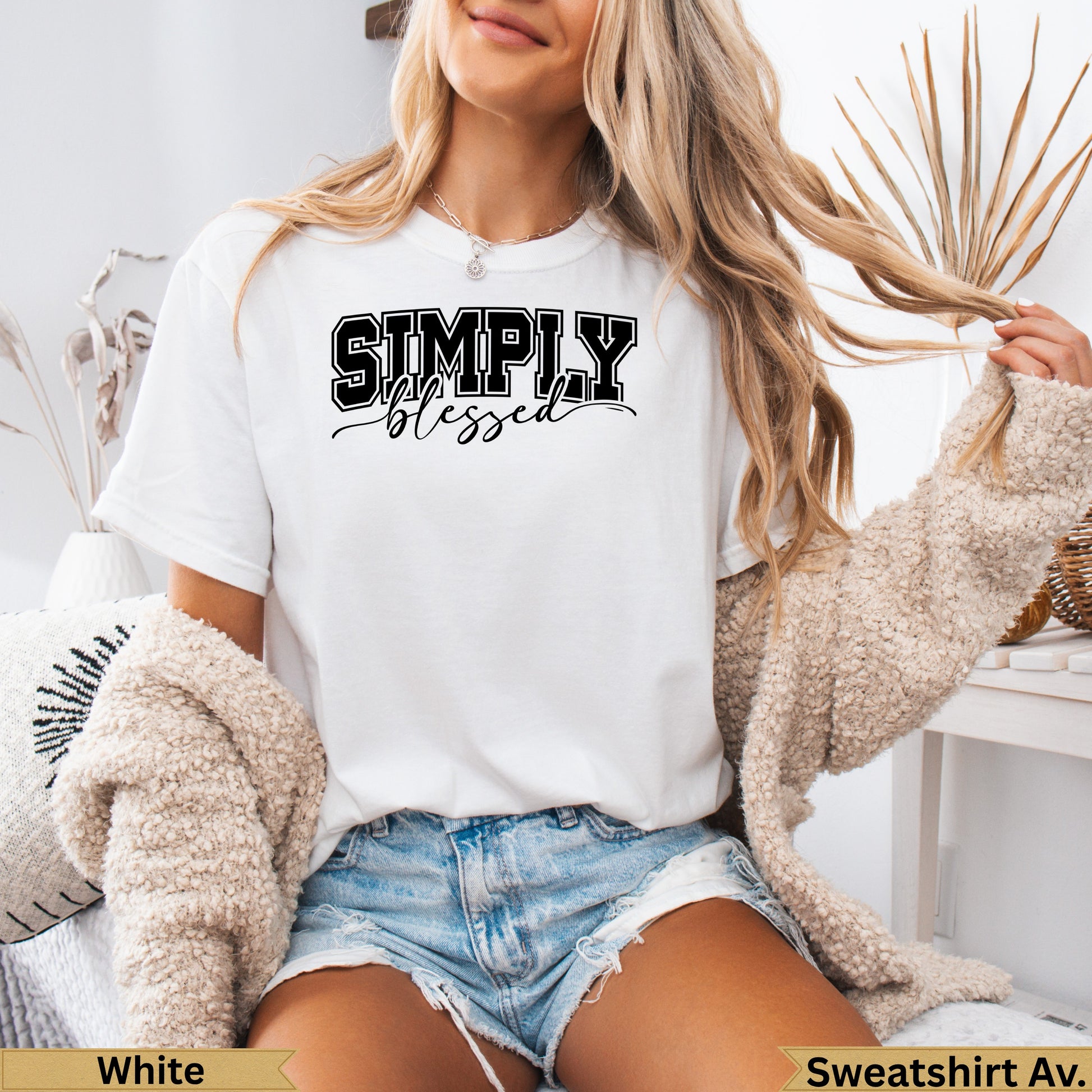 White t-shirt with "SIMPLY blessed" text, modeled by a woman.