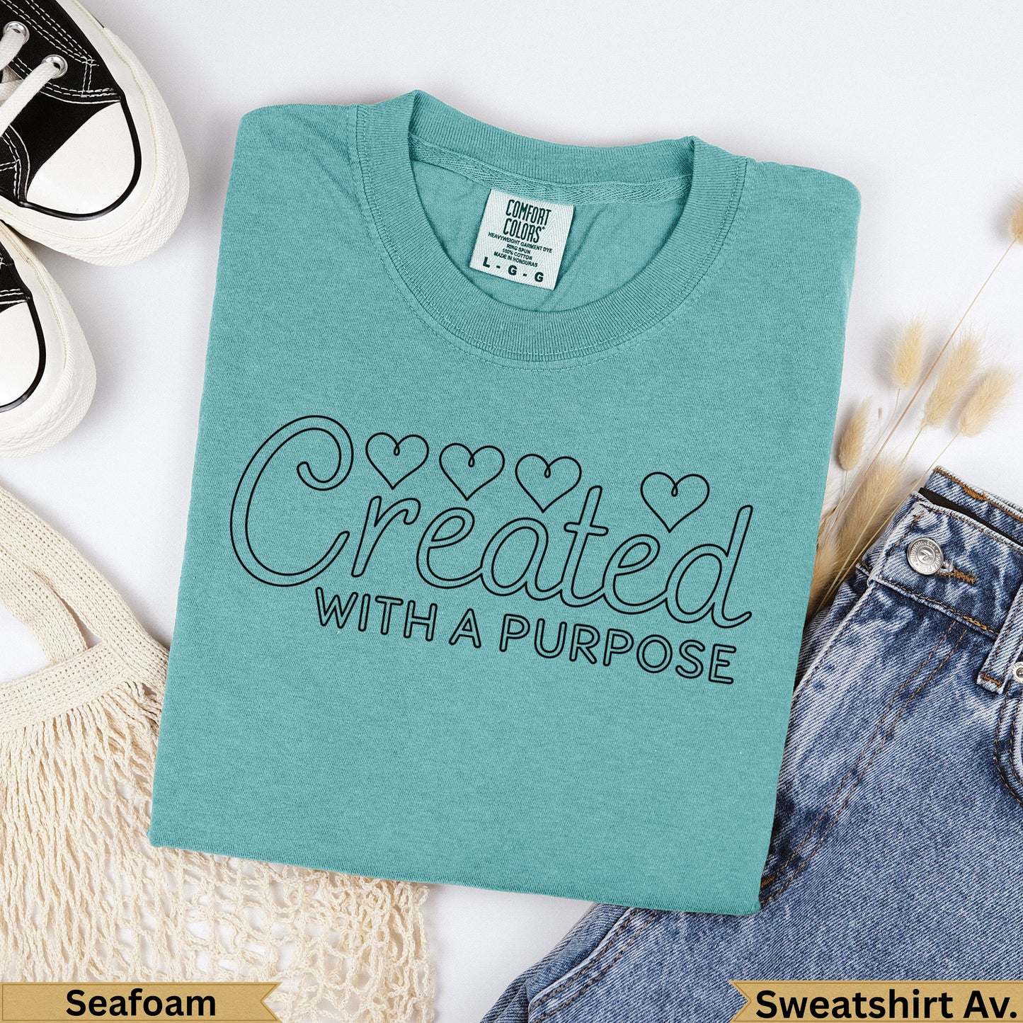 Teal Comfort Colors sweatshirt with "Created WITH A PURPOSE" text.