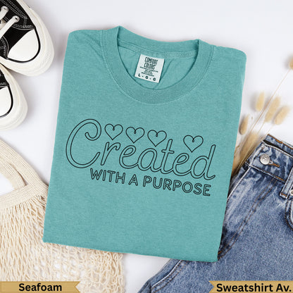 Teal Comfort Colors sweatshirt with "Created WITH A PURPOSE" text.