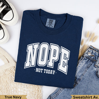 Navy blue sweatshirt with "NOPE NOT TODAY" graphic, size L-G.