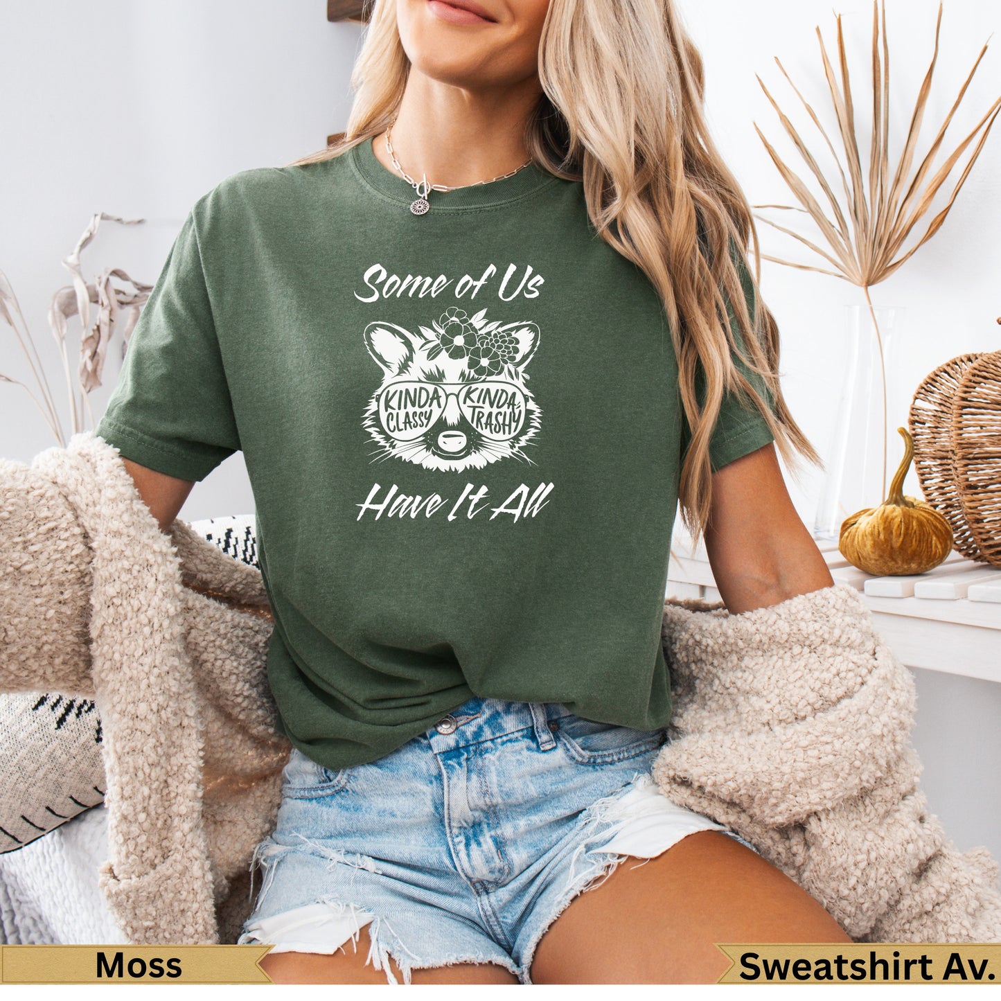 Green t-shirt with "Some of Us Kinda Kinda Trash" text and sunglasses.