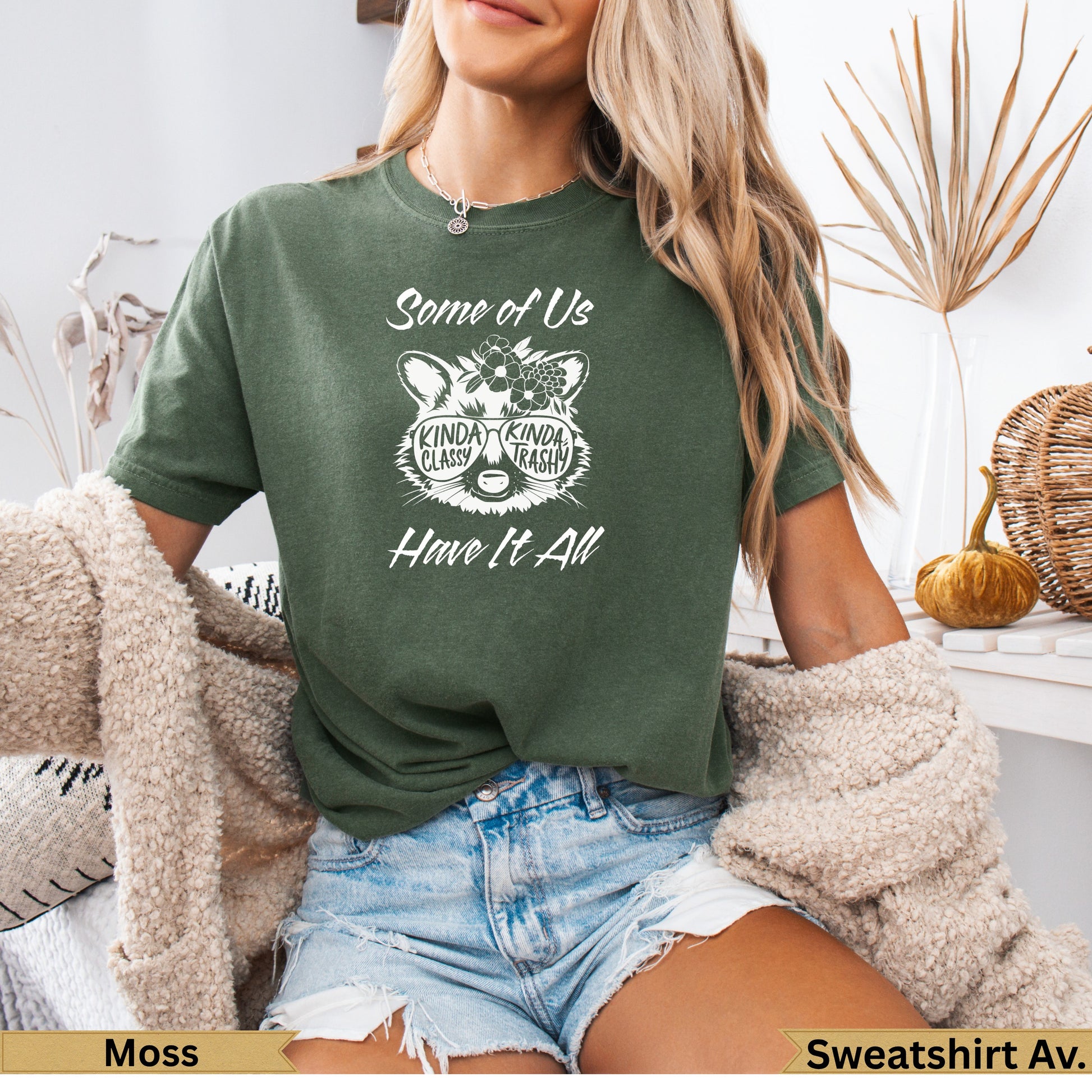 Green t-shirt with "Some of Us Kinda Kinda Trash" text and sunglasses.