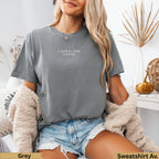 Grey graphic t-shirt with "I used to have hobbies" text.