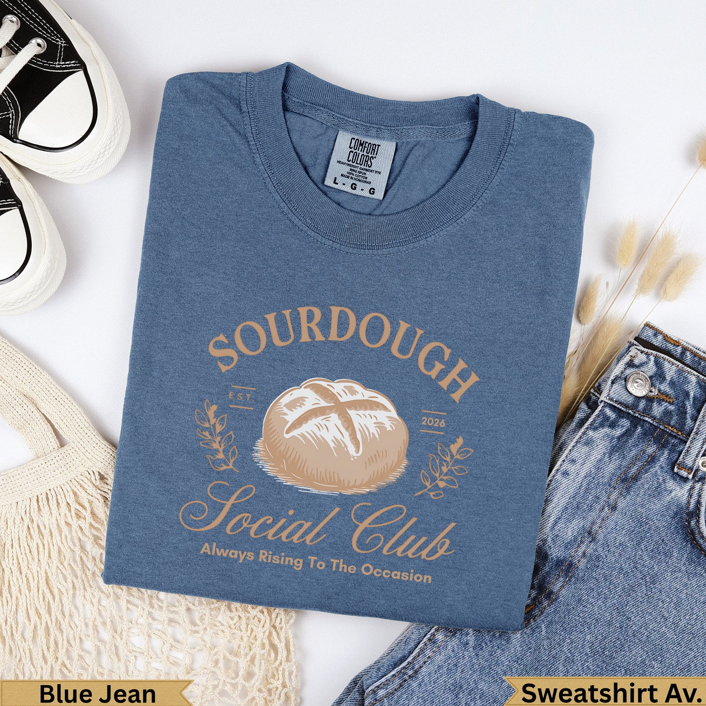 Blue Jean Comfort Colors sweatshirt with "Sourdough Social Club" graphic.